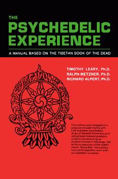 The Psychedelic Experience: A Manual of Tibetan Book-SOLD