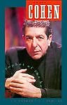 Leonard Cohen : Prophet of the Heart by C. L. Rawlins