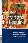 Meister Eckhart Beguine Mystics : Hadewijch of Brabant-SOLD