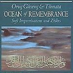 Ocean of Remembrance: Sufi Improvisations and Zhikrs- SOLD