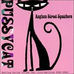 Pussycat Bootleg Series, Vol. 2: Live Rarities 2000-2004 by Asyl