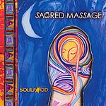 Sacred Massage by DJ Free
