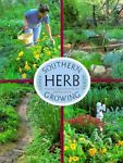 Southern Herb Growing by Madalene Hill and Gwen Barclay