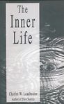 The Inner Life by Charles W. Leadbeater