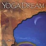 Yoga Dream by Soulfood